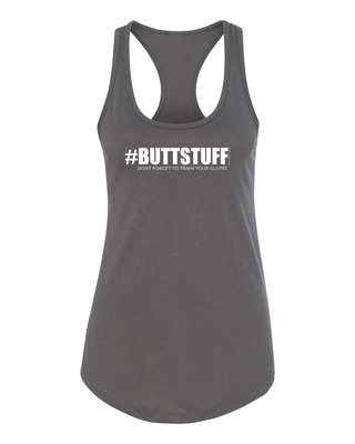 Atom Olson Fitness Grey Women's Racerback Tank Top #buttstuff don't forget to train your glutes 
