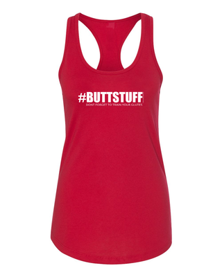 Atom Olson Fitness Women's Racerback Tank Top red #buttstuff don't forget to train your glutes