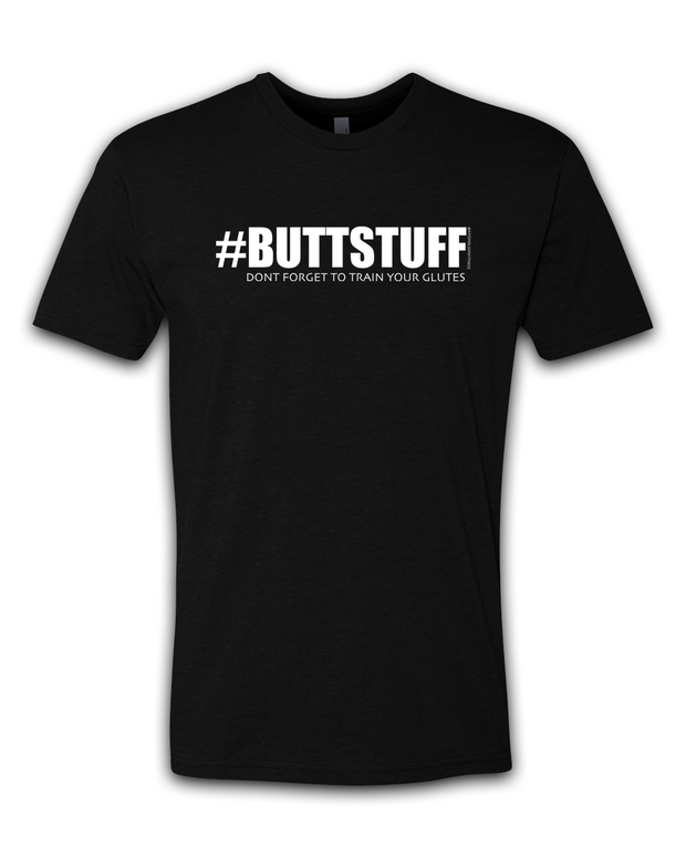 Atom Olson Fitness Black Unisex t-shirt #buttstuff don't forget to train your glutes
