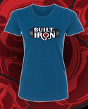 Built By Iron Women's T-Shirt