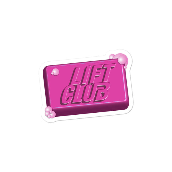 Don't Talk About Lift Club Sticker