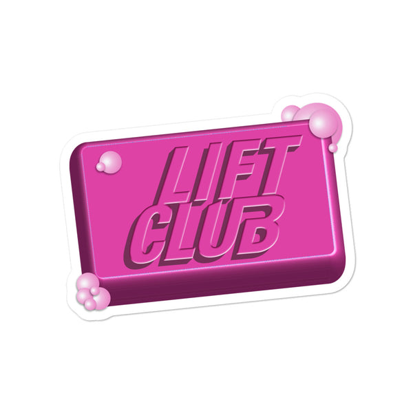 Don't Talk About Lift Club Sticker