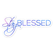 Stay Blessed Bubble-free stickers