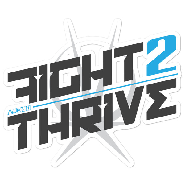 Fight 2 Thrive stickers