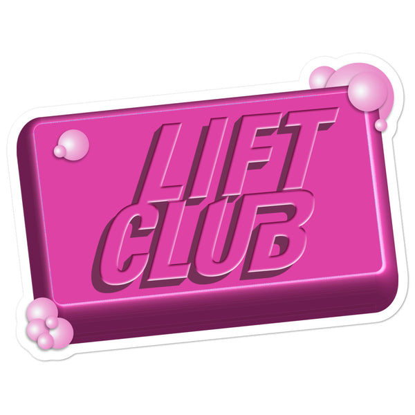 Don't Talk About Lift Club Sticker