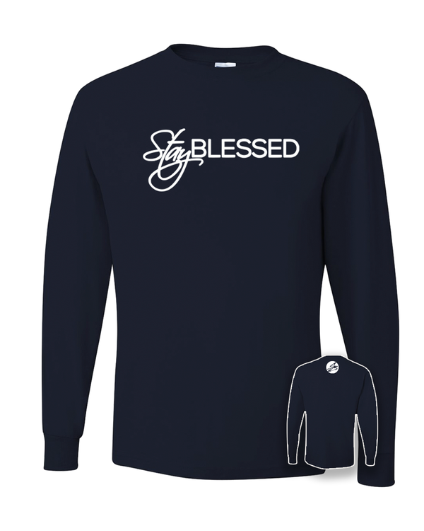 Stay Blessed - Unisex Stay Blessed Longsleeve
