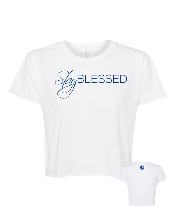 Stay Blessed - Women's Crop T-Shirt